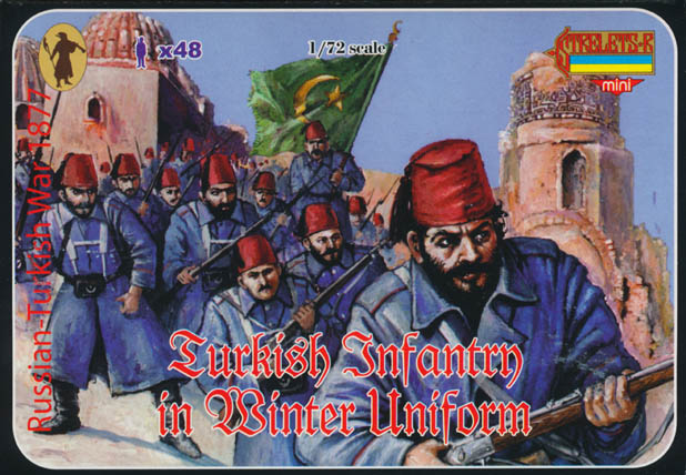Strelets 1/72 scale Turkish Infantry in Winter Uniform 1877-78 Turco-Russo war